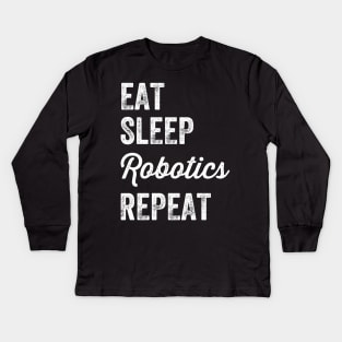 Eat sleep robotics repeat Kids Long Sleeve T-Shirt